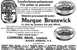  Une publicité pour des produits, en l’occurrence du hareng et de la sardine, mis en conserve par Connors Brothers Limited de Black’s Harbour, Nouveau-Brunswick. Anon., « Connors Brothers Limited ». Le Prix courant, 29 mars 1912, 20.