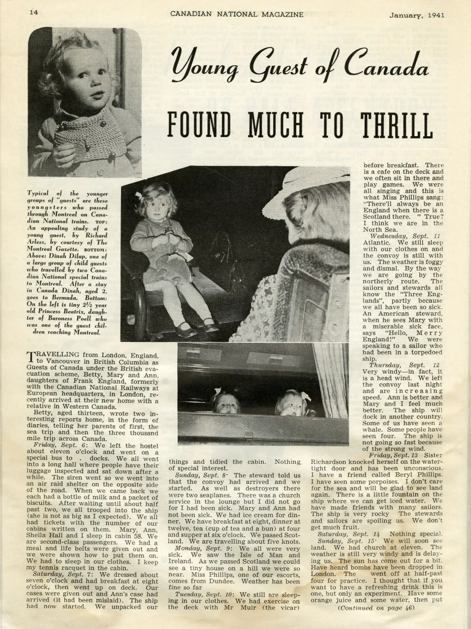 Article from Canadian National Magazine, January 1941, entitled "Young Guest of Canada Found Much to Thrill". Featured photos of guest children on CN Trains, as well as a travel diary written by 13-year-old Betty England. 