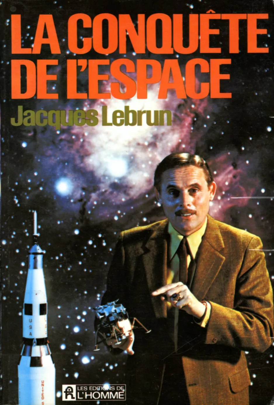La Conquête de l’espace, par Jacques Lebrun