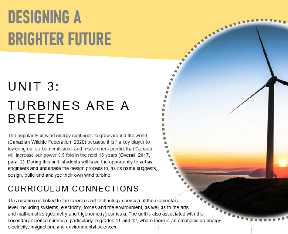 Aperçu d’une des ressources éducatives créées par l’auteure. « Concevoir un avenir prometteur » et l’unité 3, « les turbines m’emportent », sont clairement visibles. Il y a une image d'une éolienne à droite et le texte est à gauche.