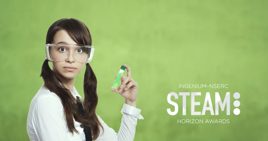 A young girl wears a white shirt and protective glasses, as she holds a beaker of green liquid. The image is set against a lime green backdrop, and the words, “Ingenium-NSERC STEAM Horizon Awards” are visible in white lettering.