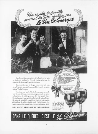 An advertisement selling the merits of the Vin St.Georges. Anon. “Advertising – T.G. Bright & Company Limited.” Le Bulletin des agriculteurs, December 1940, 2.