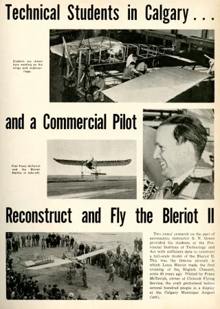 Quelques photos du Blériot Type XI complété à Calgary, Alberta, en 1953, et une de son pilote, David Franz McTavish. Anon., « Technical Students in Calgary… and a Commercial Pilot Reconstruct and Fly the Bleriot 11. » Canadian Aviation, février 1954, 21.