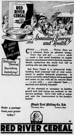 Une publicité de Maple Leaf Milling Company Limited de Winnipeg, Manitoba, pour les céréales Red River. Anon., « Maple Leaf Milling Company Limited. » Nor’-West Farmer, 20 février 1929, 35.