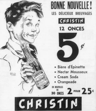 A typical advertisement from soft drink producer Christin Limitée of Montréal, Québec. Anon., “Christin Limitée.” La Presse, 26 March 1949, 52.