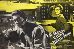 A poster of the Italian-French movie La morte viene dallo spazio. We see 2 members of the control centre’s team: the unsavoury French researcher and the pretty but cold mathematician.